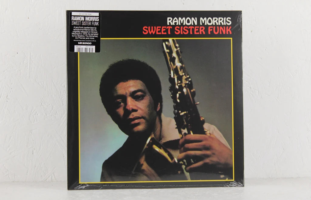 Vinilo Ramon Morris – Sweet Sister Funk: portada fotografiada con envoltura y etiqueta de la reedición de Mr Bongo.