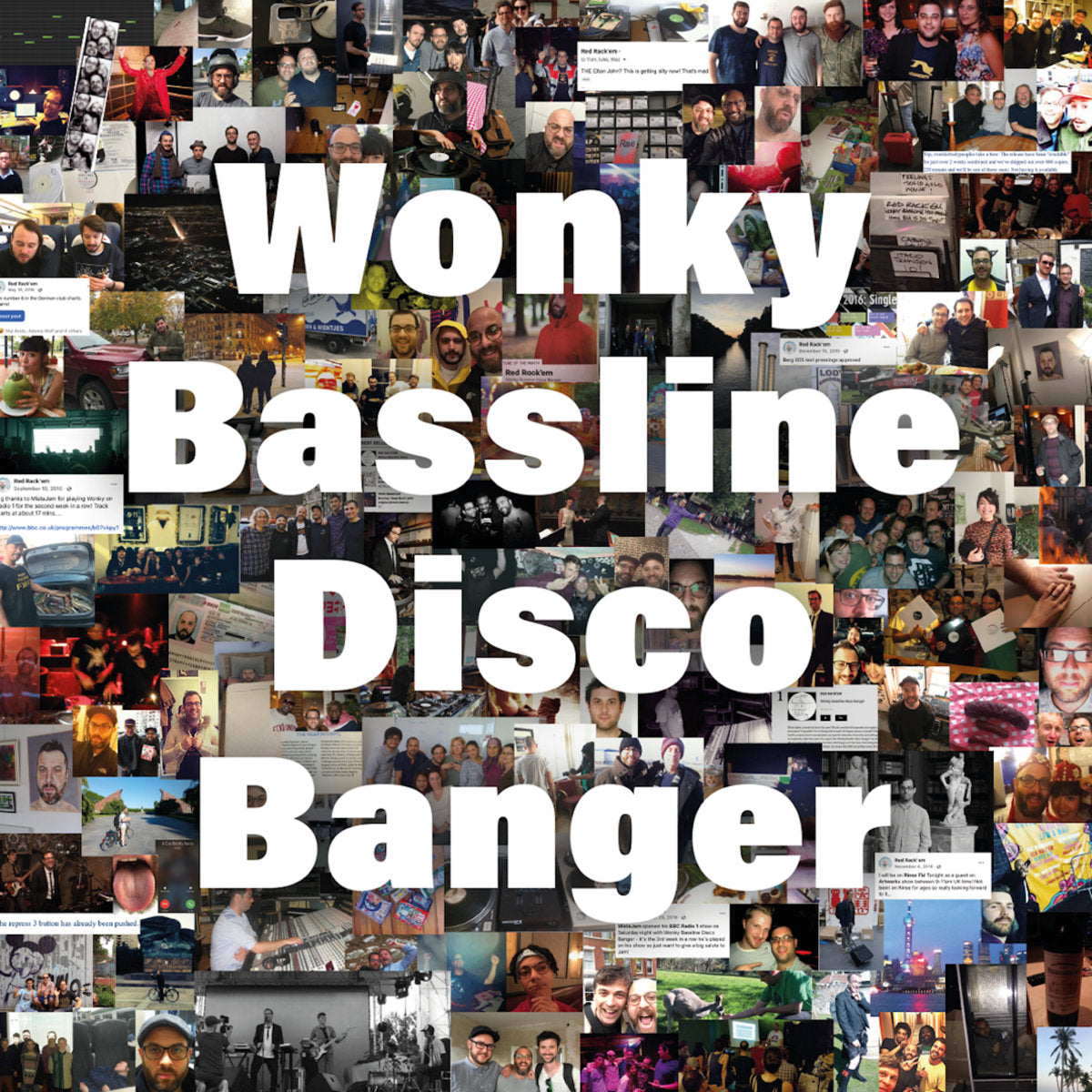 Portada del vinilo Red Rack'em – Wonky Bassline Disco Banger (10 Year Anniversary Edition), collage fotográfico con gran tipografía blanca sobre fondo repleto de recuerdos.