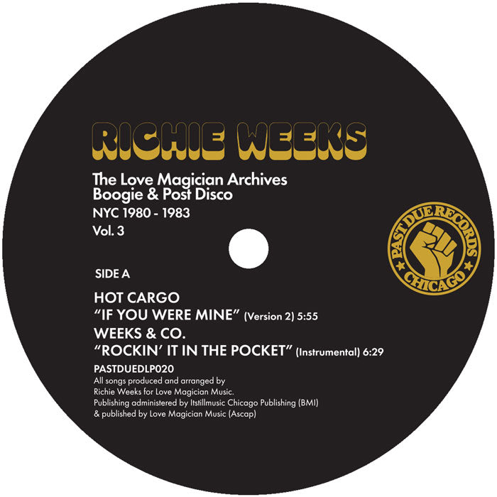 Lado A del vinilo Richie Weeks – The Love Magician Archives Boogie & Post Disco NYC 1980-1983 Vol. 3 con tracks y duraciones visibles.