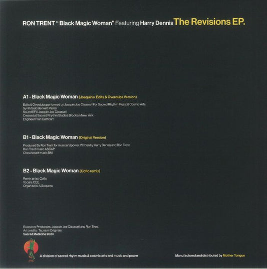 Portada trasera del vinilo Ron Trent Feat. Harry Dennis – The Revisions EP., publicado por Sacred Medicine en 12". Incluye créditos de producción y tracklist con versiones de Joe Claussell y Coflo.