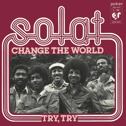 Portada del vinilo Solat – Change The World / Try, Try, con fondo vino, letras crema y fotografía del grupo.