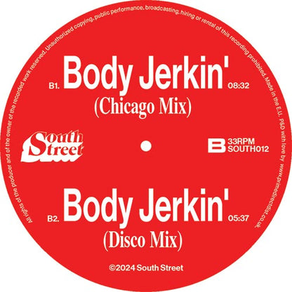 Alt: Etiqueta central lado B del vinilo 12" Stacy Kidd Feat. Peven Everett – Body Jerkin', del sello South Street, mostrando las mezclas Chicago Mix y Disco Mix con duraciones y arte rojo clásico.