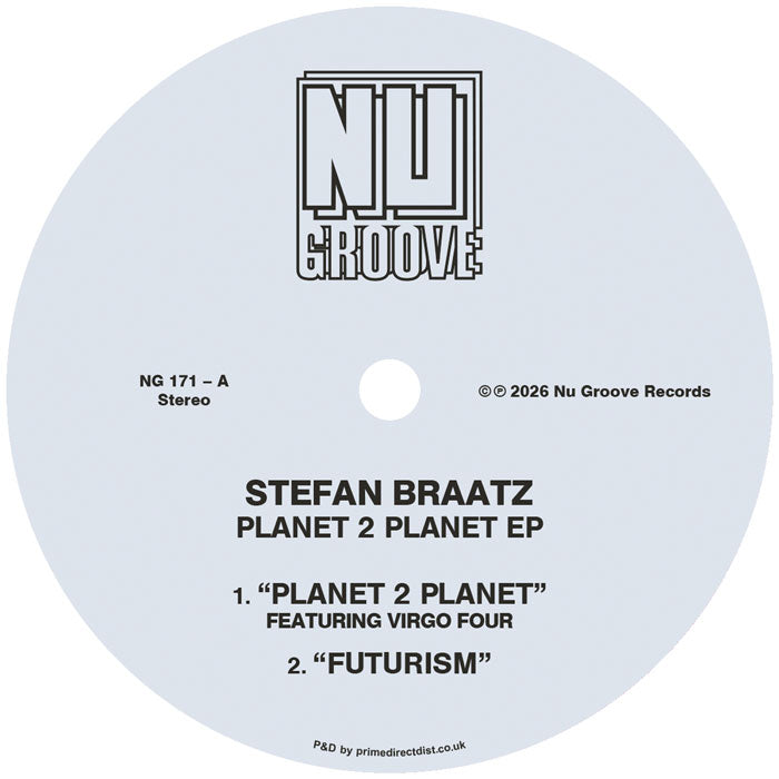 Lado A del vinilo Stefan Braatz – Planet 2 Planet EP 12" EP, label gris Nu Groove con tracks Planet 2 Planet y Futurism, NG 171-A.