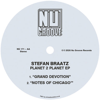 Lado B del vinilo Stefan Braatz – Planet 2 Planet EP 12" EP, etiqueta gris con Grand Devotion y Notes of Chicago, catálogo NG 171-AA.