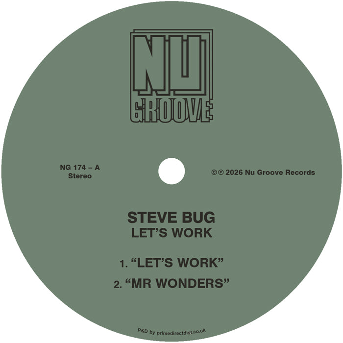 Lado A del vinilo Steve Bug – Let’s Work, etiqueta verde Nu Groove Records, catálogo NG 174-A, incluye las pistas “Let’s Work” y “Mr Wonders”.