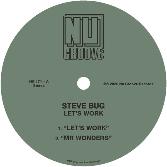 Lado A del vinilo Steve Bug – Let’s Work, etiqueta verde Nu Groove Records, catálogo NG 174-A, incluye las pistas “Let’s Work” y “Mr Wonders”.