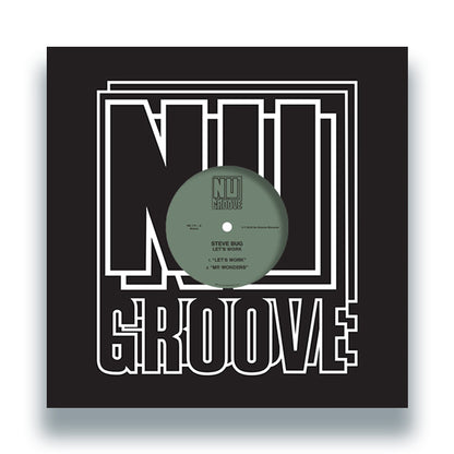Portada del vinilo 12" Steve Bug – Let’s Work en Nu Groove Records, funda negra con gran logotipo Nu Groove y disco visible al centro.