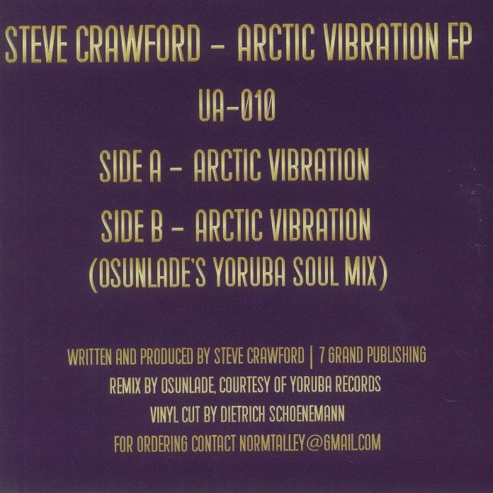 Contraportada del vinilo 7" Steve Crawford – Arctic Vibration con tracks Side A y remix Yoruba Soul Mix de Osunlade.