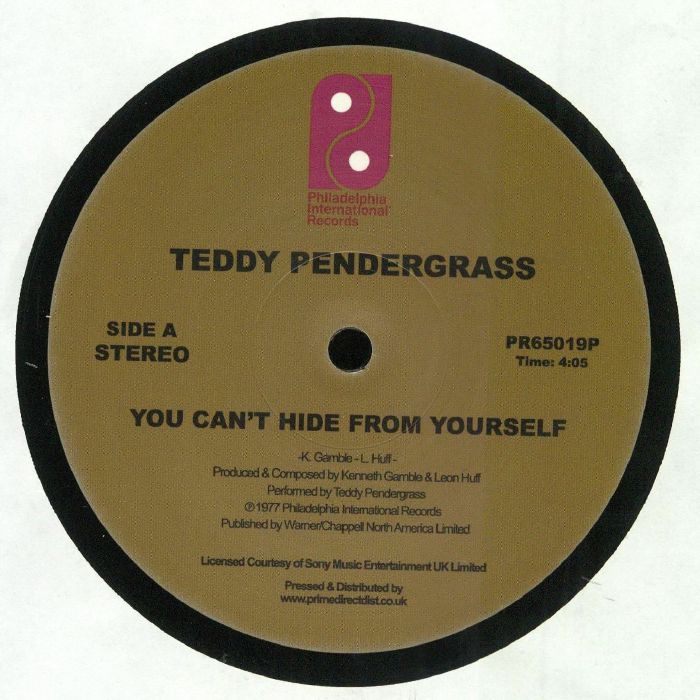 Etiqueta central lado A en vinilo 12" reedición de Teddy Pendergrass – You Can't Hide From Yourself con créditos de Gamble & Huff en Philadelphia International Records, duración 4:05 y catálogo PR65019P.