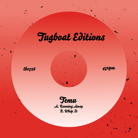 Portada del vinilo Temu – Running Away / Whip It con diseño rojo degradado, sello Tugboat Editions y catálogo TBE726.