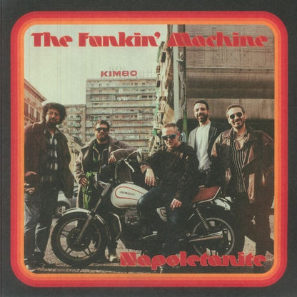 Portada del vinilo The Funkin' Machine – Napoletanite LP en Star Creature, banda posando junto a una moto en calle urbana con marco retro naranja y tipografía setentera potente.