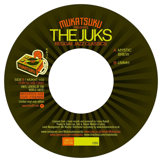 Lado B del vinilo The Juks – Reggae Jazz Classics, etiqueta central verde con rayos, Mukatsuku Records, pistas A Mystic Brew y B UMMH, 7", 45 RPM.