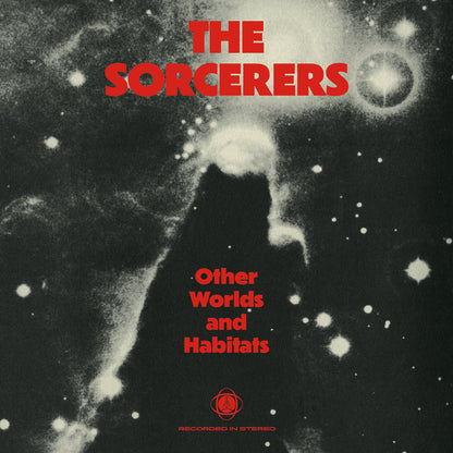 Portada del vinilo The Sorcerers – Other Worlds And Habitats editado por ATA Records, con arte cósmico en blanco y negro y tipografía roja intensa.