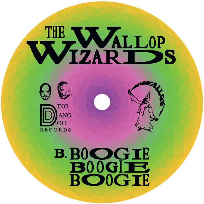 Etiqueta central del lado B del vinilo The Wallop Wizards – Just Like Heaven / Boogie, Boogie, Boogie de Ding Dang Do Records, con fondo verde y púrpura y el texto “Boogie Boogie Boogie” destacado en negro.