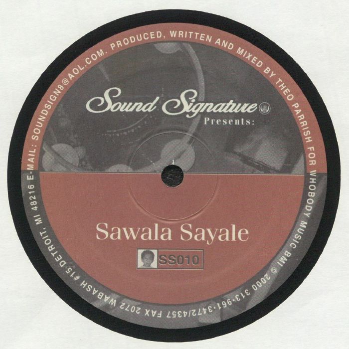 Lado B del vinilo Theo Parrish – I Can Take It 12" Sound Signature, etiqueta roja y gris con Sawala Sayale, código SS010 y créditos impresos alrededor.