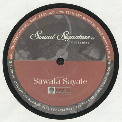 Lado B del vinilo Theo Parrish – I Can Take It 12" Sound Signature, etiqueta roja y gris con Sawala Sayale, código SS010 y créditos impresos alrededor.