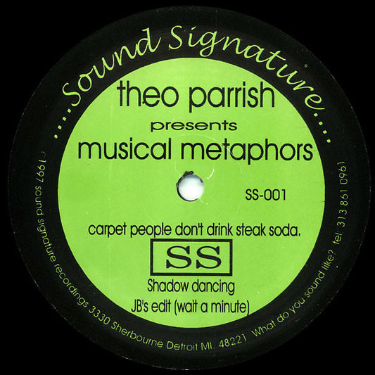 Lado A del vinilo Theo Parrish – Musical Metaphors 12" en Sound Signature, etiqueta verde SS-001 con Shadow Dancing y JB’s Edit (Wait A Minute).