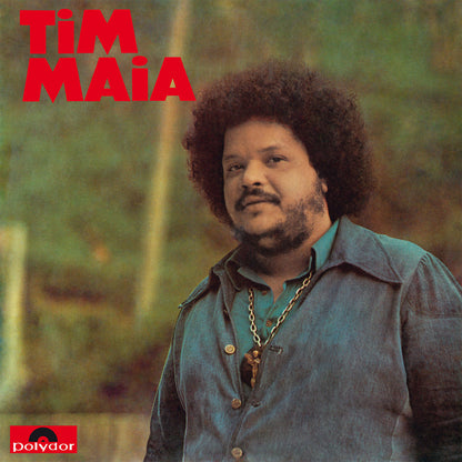 Portada del vinilo Tim Maia – Tim Maia LP reedición Vampi Soul, retrato clásico de Tim Maia con logo Polydor rojo.