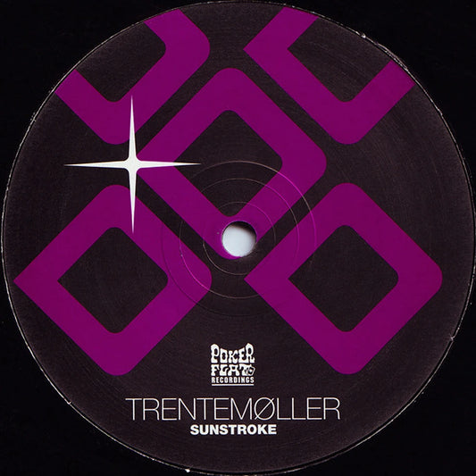 Lado A del vinilo Trentemøller – Sunstroke en Poker Flat Recordings con diseño púrpura minimal y logo central.