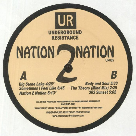 Lado A del vinilo Underground Resistance – Nation 2 Nation 12" reedición en sello Underground Resistance, catálogo UR005 con 6 tracks listados y créditos de Mad Mike.