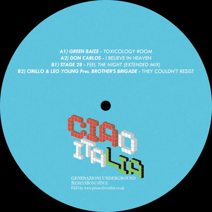 Etiqueta central lado A del vinilo Varios Artistas – Ciao Italia (Generazioni Underground) (Bonus Due) en formato 12" del sello Rebirth, con fondo azul, listado de pistas y créditos nítidos al centro.