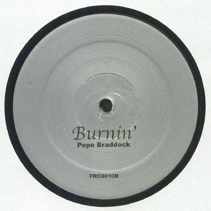 Contraportada del sencillo en vinilo, con el título "Burnin'" de Pépé Braddock en el lado B. El vinilo es un 12" bajo el sello desconocido.