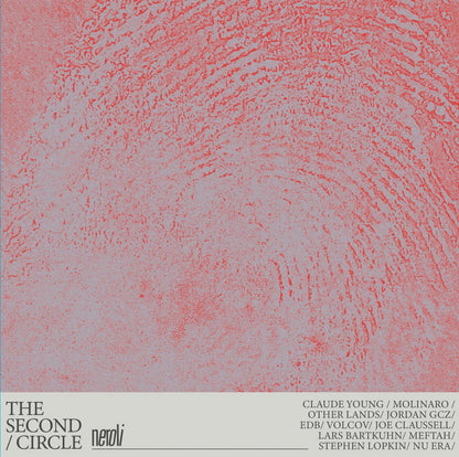 Portada del vinilo Varios Artistas – The Second Circle en compilación 2x12" de Neroli, diseño abstracto en rojo y gris con listado de artistas en la franja inferior.