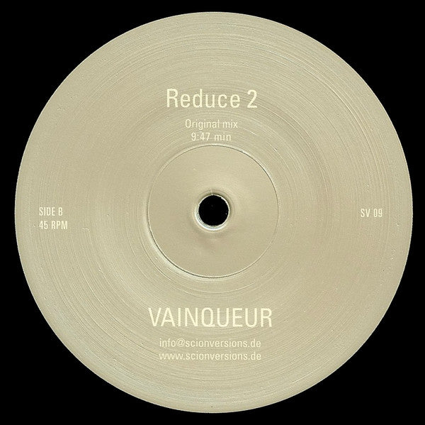 Lado B del vinilo Vainqueur – Reductions 1995-1997 mostrando Reduce 2 original mix 9:47, 45 RPM y referencia SV 09 en etiqueta clara.