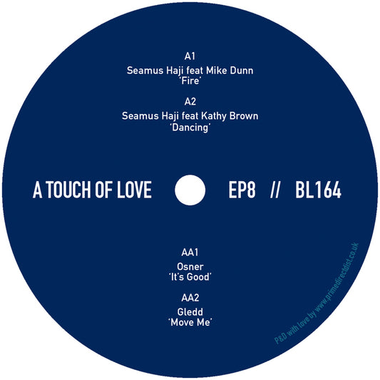 Lado A del vinilo Varios Artistas – A Touch Of Love EP8, etiqueta azul Big Love con pistas Fire y Dancing, catálogo BL164.