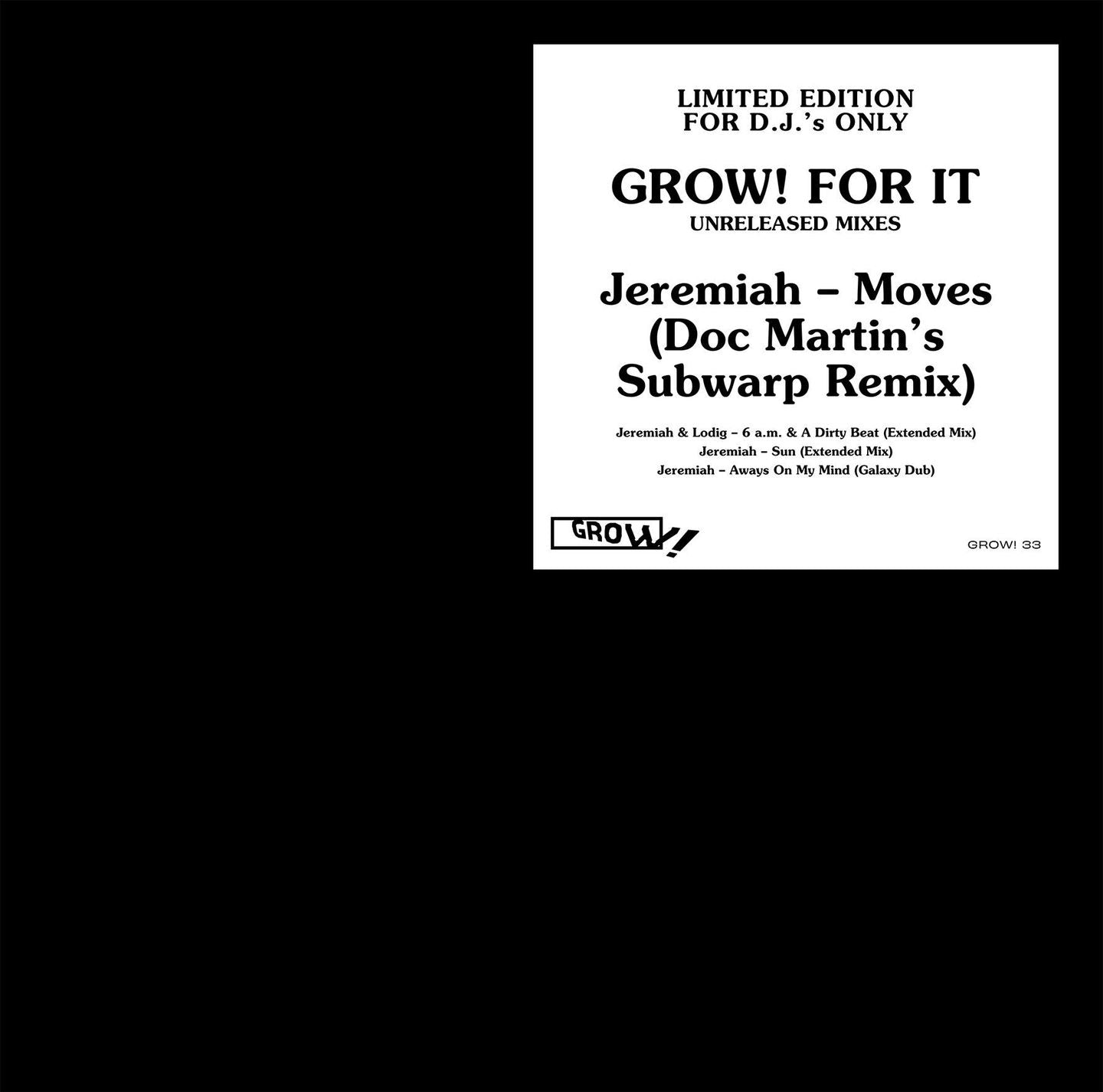 Portada de vinilo Varios Artistas – Grow! For It (Unreleased Mixes), diseño minimal con tipografía negra sobre fondo blanco y detalle limited edition Grow! 12" EP.