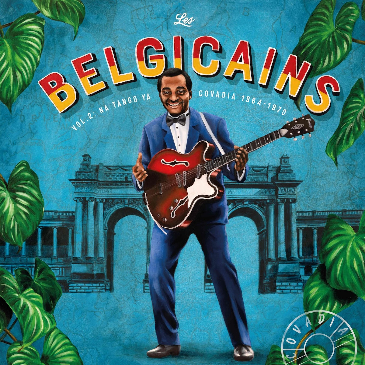 Portada del vinilo Varios Artistas – Les Belgicains - Vol. 2: Na Tango Ya Covadia 1964-70, con músico y guitarra.