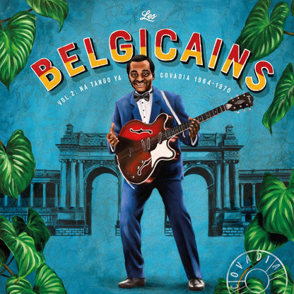 Portada del vinilo Varios Artistas – Les Belgicains - Vol. 2: Na Tango Ya Covadia 1964-70, con músico y guitarra.