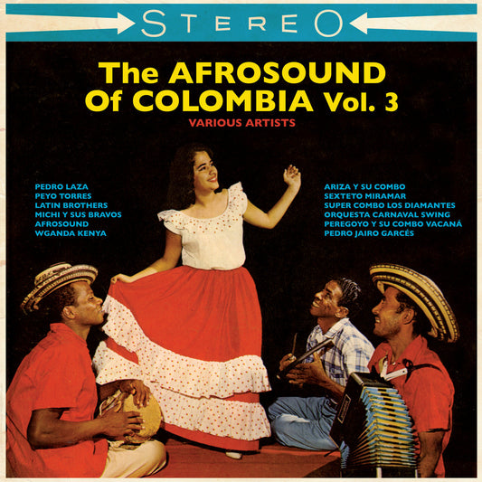 Portada del vinilo Varios Artistas – The Afrosound Of Colombia Vol. 3 con bailarines y músicos sobre fondo negro.