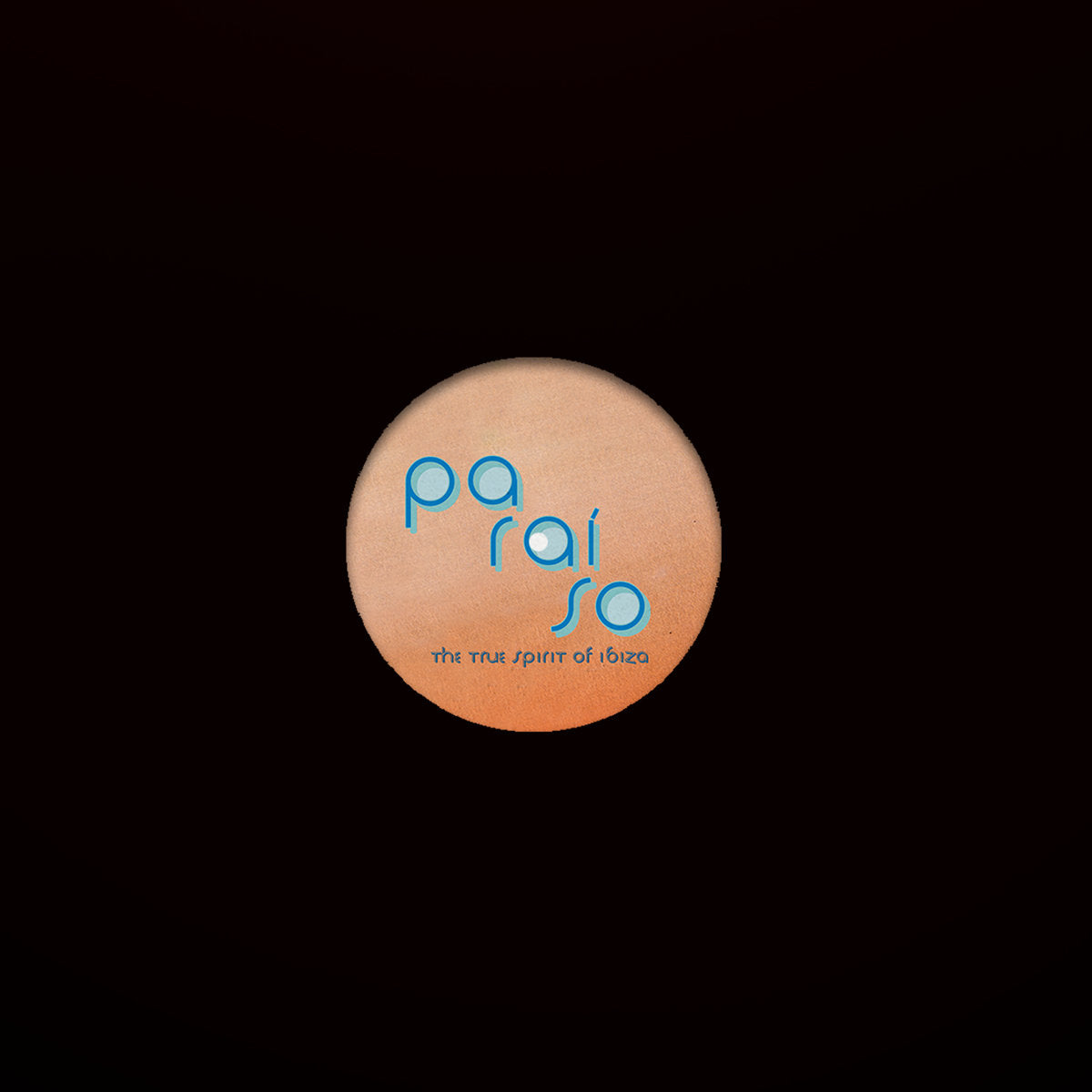 Vinilo Varios Artistas – The True Spirit of Ibiza (Bonus Sampler 2), diseño minimalista con círculo en tonos arena y logo “paraíso” azul sobre fondo oscuro.