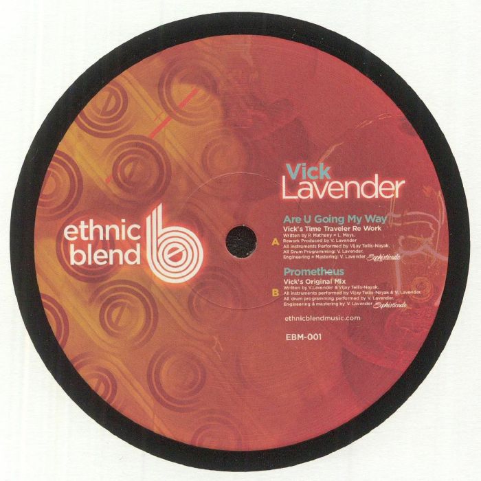 Lado A del vinilo Vick Lavender – Vick Lavender Project 12”, etiqueta central Ethnic Blend Music en tonos rojizos con logo, créditos, pistas y referencia EBM-001 visibles.