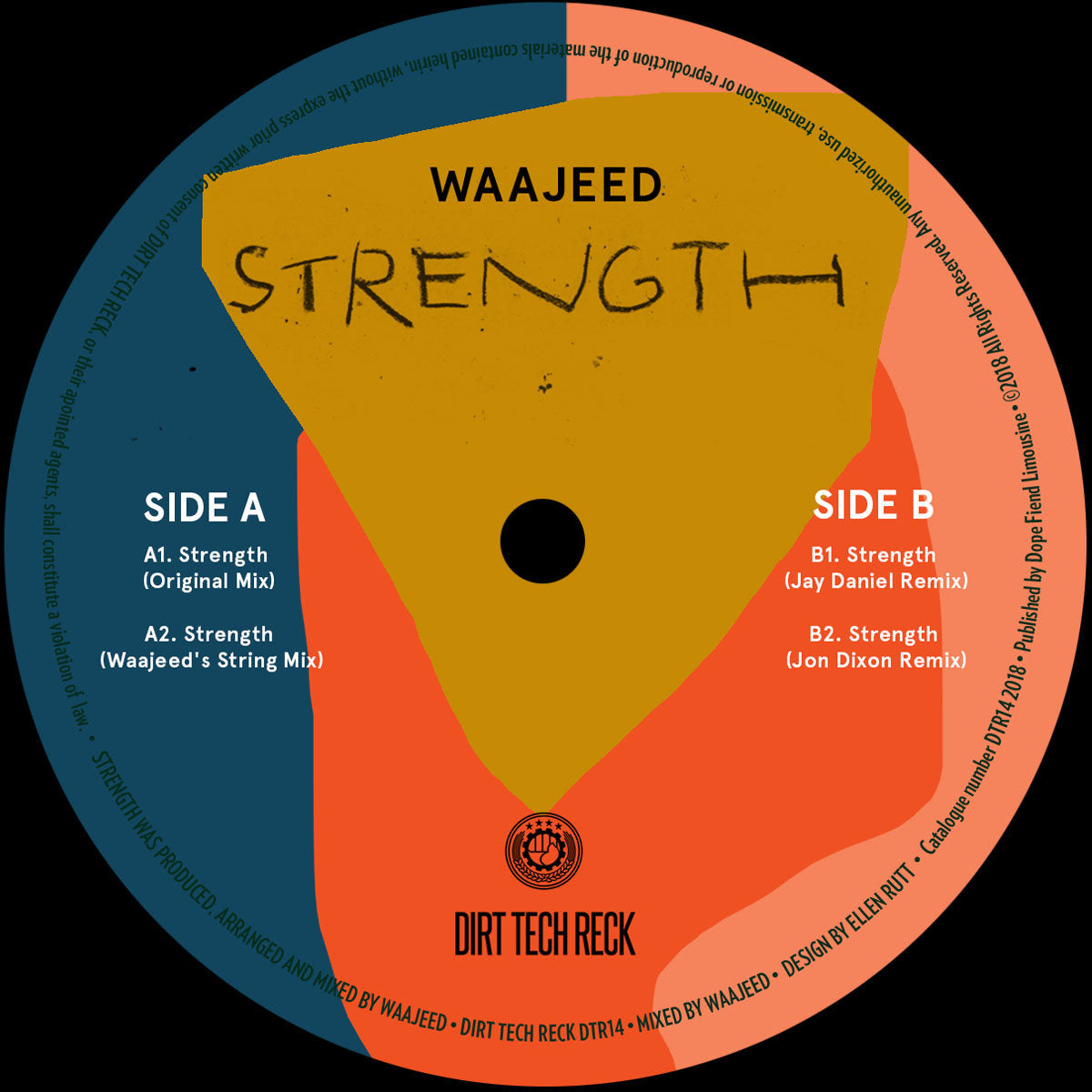 Etiqueta central lado B del vinilo Waajeed – Strength 12" en Dirt Tech Reck, con tracks, remixes y catálogo DTR14 visibles.