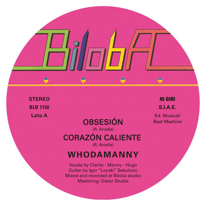 Lado A del vinilo Whodamanny – Obsesión / Corazón Caliente, con etiqueta rosa de Biloba, canciones y créditos.