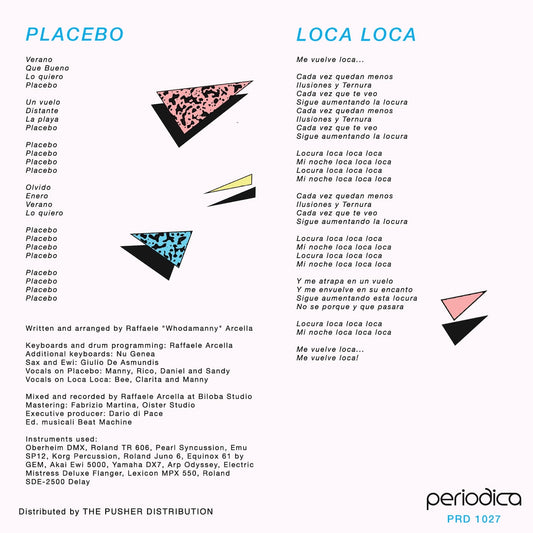 Contraportada del vinilo Whodamanny – Placebo 7" 45 RPM en Periodica Records con letras, créditos y diseño colorido.