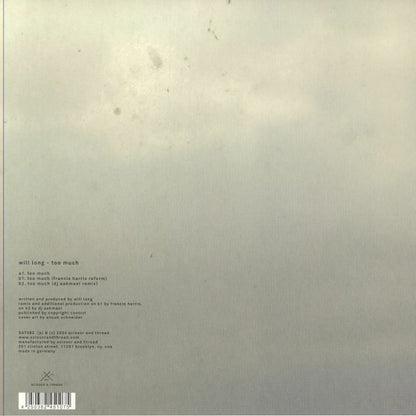 Contraportada del vinilo Will Long - Too Much, lanzado por Scissor and Thread en 12". Incluye lista de canciones, créditos de producción y código de barras.
