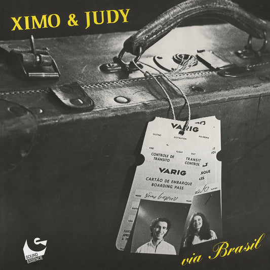 Portada del vinilo Ximo & Judy – Via Brasil, edición limitada de Sound Essence, con maleta vintage y tarjetas de embarque Varig que evocan viajes musicales brasileños.